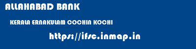 ALLAHABAD BANK  KERALA ERNAKULAM COCHIN KOCHI  ifsc code